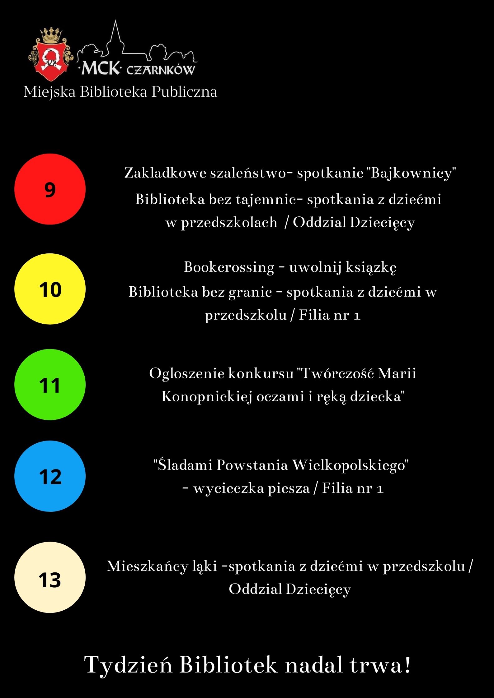 plakat z informacją o spotkaniach organizowanych przez Miejską Bibliotekę Publiczną w Tygodniu Bibliotek 