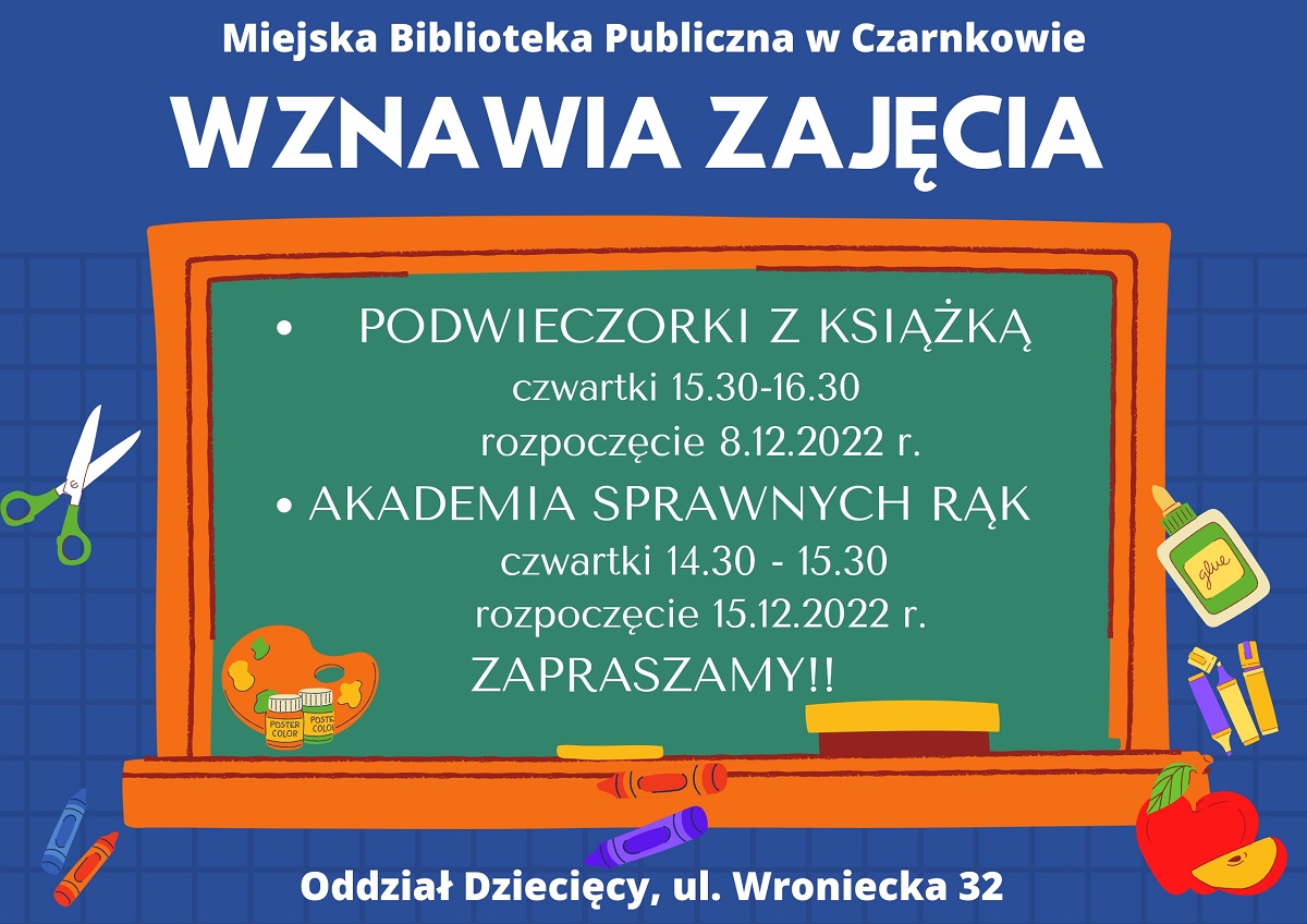 Informacja o&nbsp;wznowieniu zajęć: "Podwieczorki z&nbsp;książką" i&nbsp;"Akademi Sprawnych Rąk"