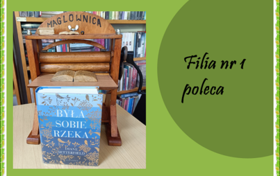 Zdjęcie do Była sobie rzeka