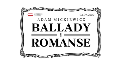 Zdjęcie do NARODOWE CZYTANIE Z MICKIEWICZEM