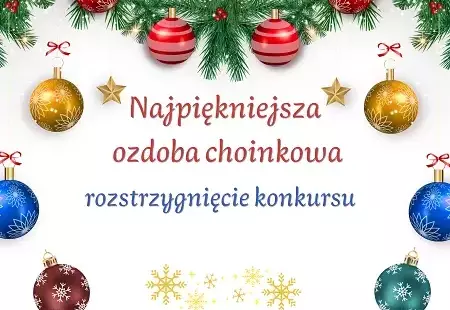 Zdjęcie do "Najpiękniejsza Ozdoba Choinkowa"